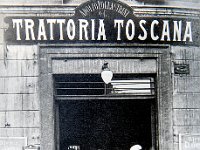 1913 trattoria Toscana  corso Palestro 2 aperta nel 1913.